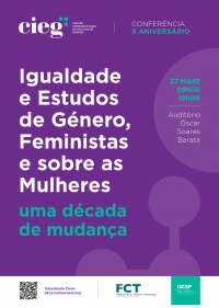 10th Anniversary Conference: Equality and Gender, Feminist and Women&#039;s Studies - a decade of change