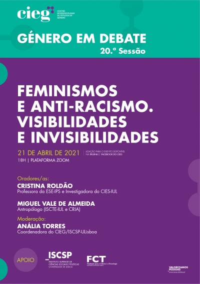 20 | Género em Debate: Feminismos e anti-racismo. Visibilidades e invisibilidades