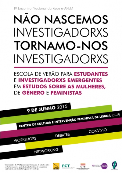 Escola de Ver&atilde;o para investigadorxs emergentes em Estudos sobre as Mulheres, de G&eacute;nero e Feministas